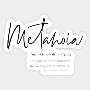 Metanoia Sticker